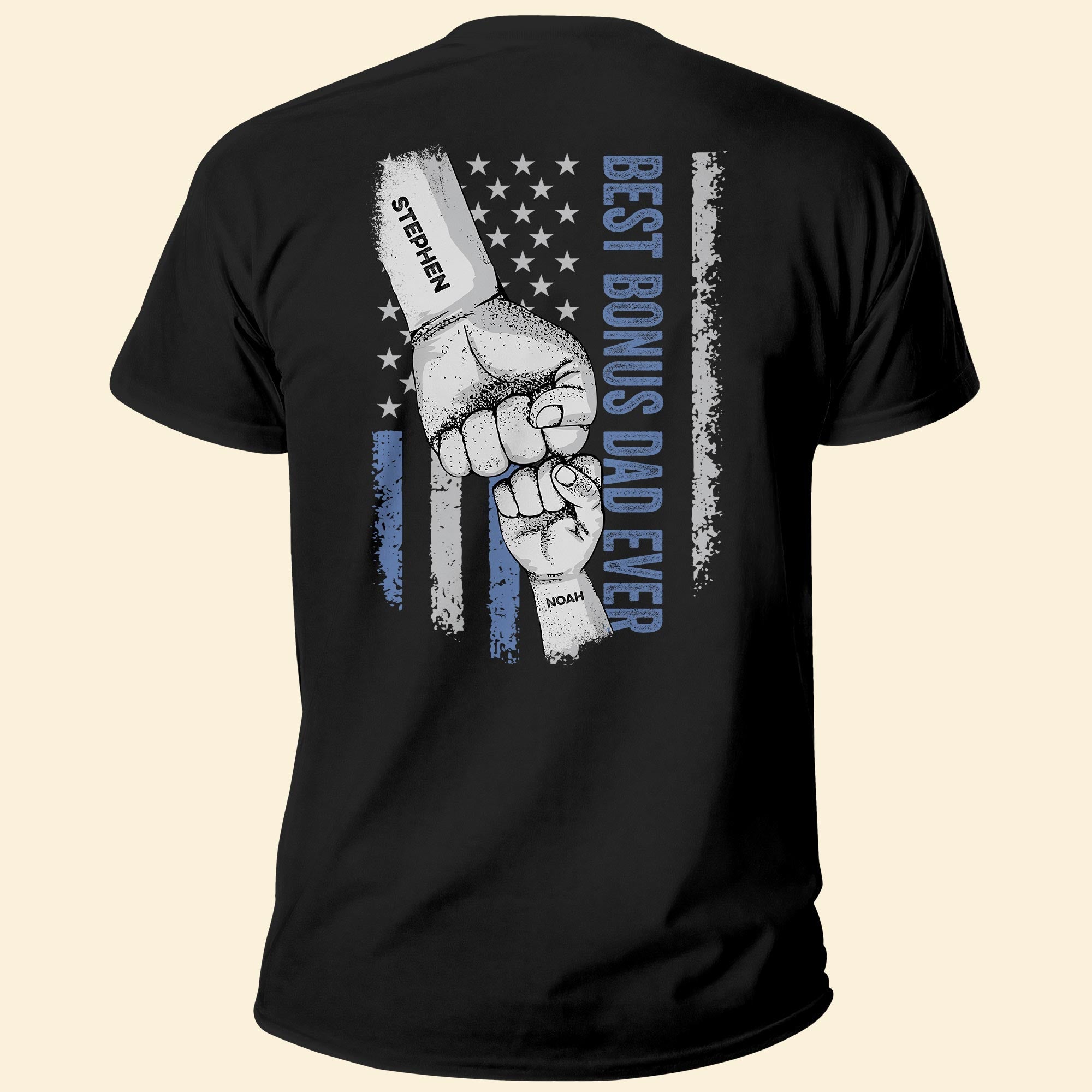 Best Bonus Dad Ever - Personalized Back PrintedOne Size Shirt