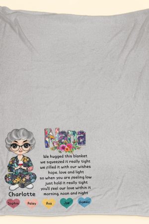 When You Are Feeling Low Just Hold It Really Tight - Personalized Blanket - Gifts For Mother, Grandma, Auntie Big Size
